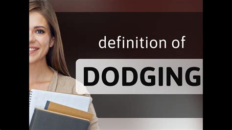 doguing|DODGING 